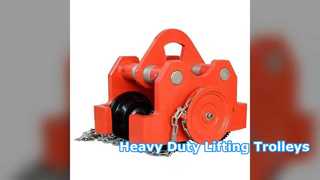 Heavy Duty Plain and Gear Trolleys for Efficient Lifting